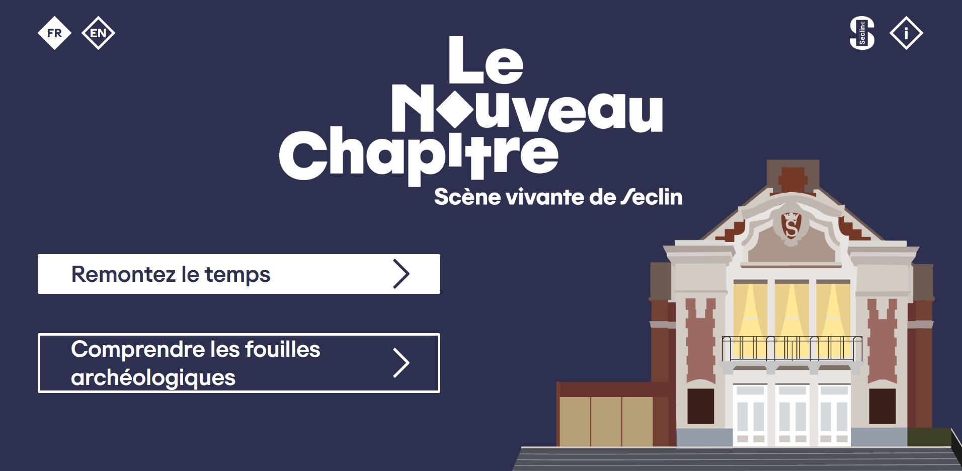 Écran d'accueil de l'application « Le Nouveau Chapitre, scène vivante de Seclin », avec les entrées « Remonter le temps » et « Comprendre les fouilles archéologiques »